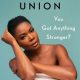 Gabrielle Union on Roxane Gay, 'Waiting to Exhale,' and the Book That Makes Her Feel Seen