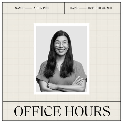 at the top, the photo says name ai jen poo and date october 28, 2021, below there is a black and white photo of ai jen, and then text below that says office hours