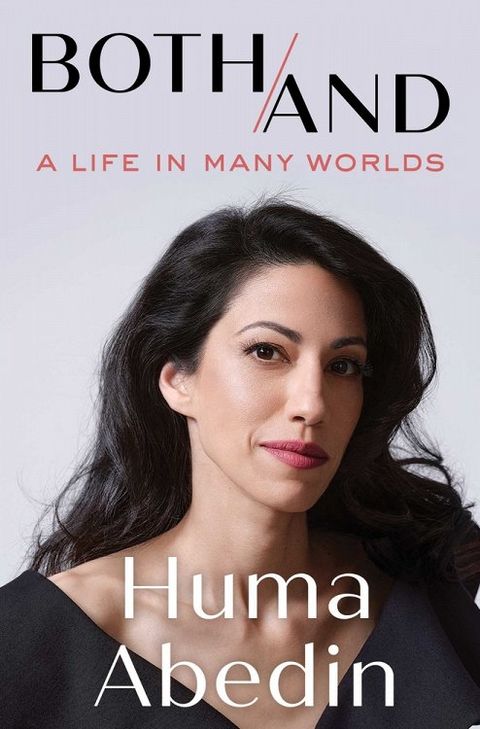 ‘﻿I Do Not Know How I Am Going to Survive This’: The Biggest Bombshells From Huma Abedin’s New Book