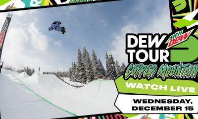 Watch Live: Dew Tour Copper Mountain 2021, Day 1